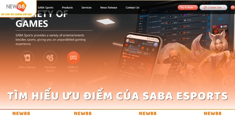 SABA ESPORTS - Kích Thích Và Khai Phóng Tiềm Năng Của Bạn 3 Ưu điểm vượt trội của SABA ESPORTS